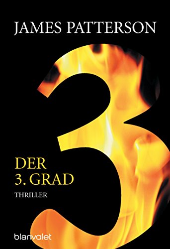 Der 3. Grad: Roman: Thriller (Women's Murder Club, Band 3) von Blanvalet