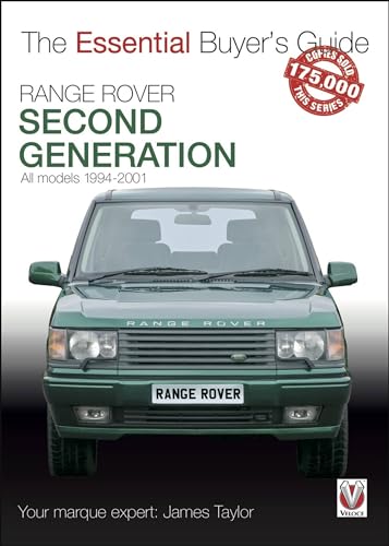 Range Rover: Second Generation All Models: 1994-2001 (The Essential Buyer's Guide) von Veloce Publishing