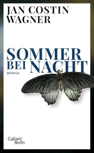 Sommer bei Nacht: Roman (Die Ben-Neven-Reihe, Band 1) von Galiani, Verlag