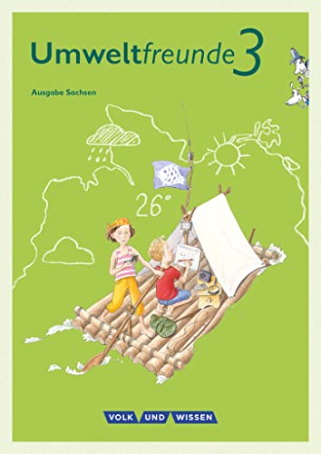 Umweltfreunde - Sachsen - Ausgabe 2016 - 3. Schuljahr: Schulbuch von Cornelsen Verlag GmbH