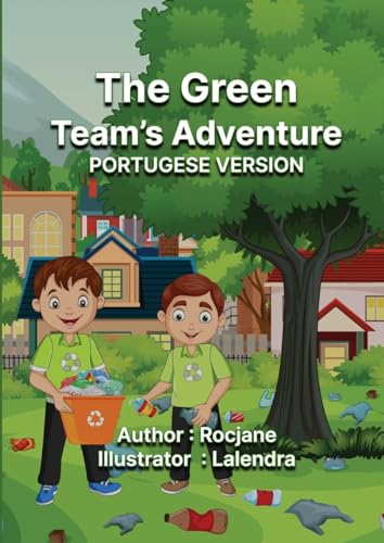 The Green Team's Adventure Portuguese Version von Rocjane
