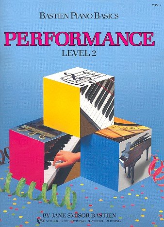 Bastien Piano Basics: Performance Level Two. Für Klavier von Neil A. Kjos Music Co