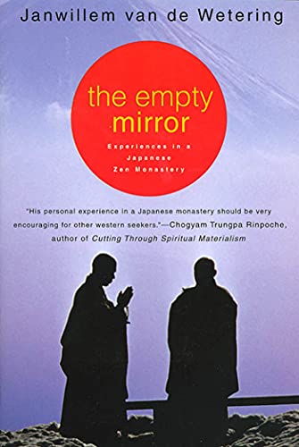 EMPTY MIRROR P: Experiences in a Japanese Zen Monastery von St. Martins Press-3PL