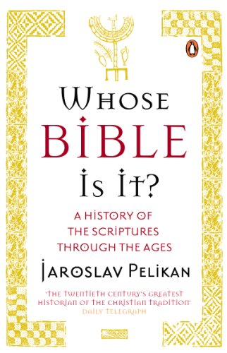 Whose Bible Is It?: A History of the Scriptures through the Ages von Penguin