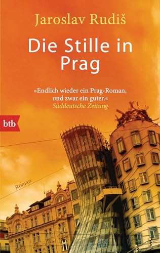 Die Stille in Prag: Roman