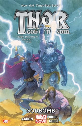 THOR: GOD OF THUNDER VOL. 2 - GODBOMB: Godbomb (Marvel Now)