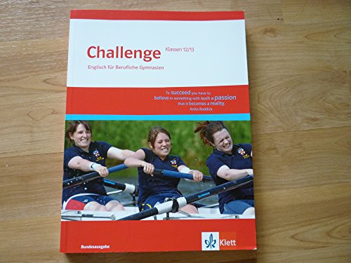 Challenge Bundesausgabe. Englisch für berufliche Gymnasien: Schulbuch Klassen 12/13 (Challenge. Englisch für berufliche Gymnasien)