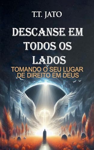 Descanse Em Todos Os Lados Tomando O Seu Lugar De Direito Em Deus von Spirit Man