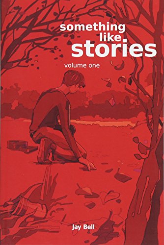 Something Like Stories - Volume One von CREATESPACE