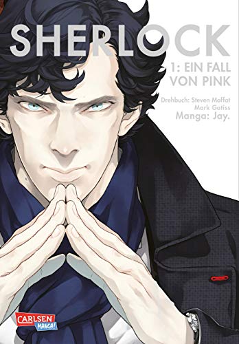 Sherlock 1: Ein Fall von Pink | Manga-Adaption der TV-Serie mit Benedict Cumberbatch als Meisterdetektiv Sherlock Holmes von CARLSEN MANGA