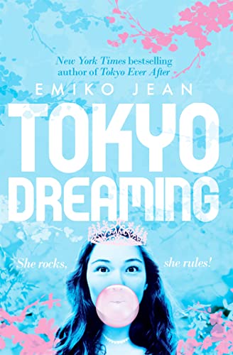 Tokyo Dreaming von Macmillan Children's Books