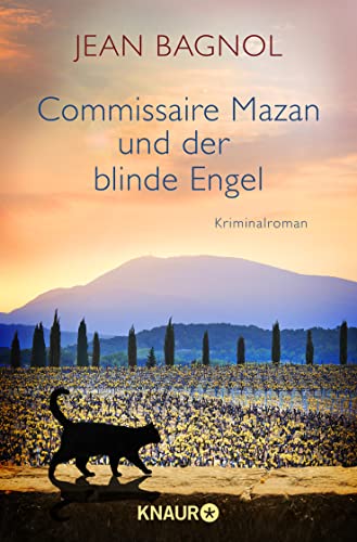 Commissaire Mazan und der blinde Engel: Kriminalroman von Droemer Knaur*