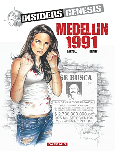 Insiders Genesis Tome 1 : Medellin 1989