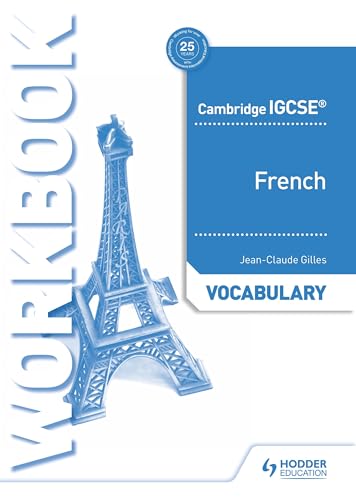 Cambridge IGCSE™ French Vocabulary Workbook: Hodder Education Group von Hodder Education