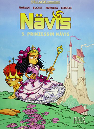 Nävis: Band 5: Prinzessin Nävis