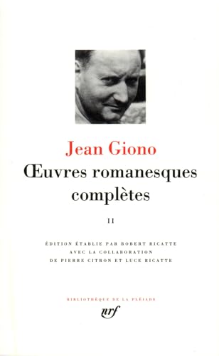 Jean Giono : Oeuvres romanesques complètes, tome II von GALLIMARD