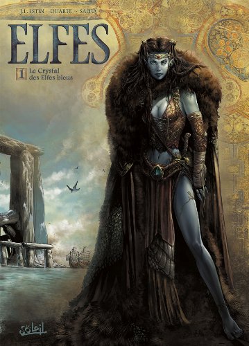 Elfes - Le Crystal des elfes bleus von SOLEIL