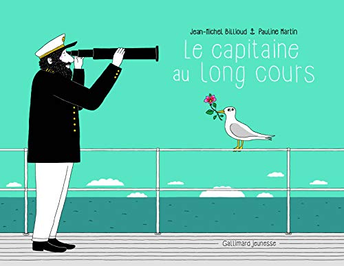 Le capitaine au long cours von Gallimard Jeunesse
