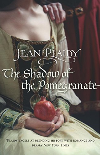 The Shadow of the Pomegranate: (The Tudor Saga: book 3): the unmissable story of Katherine of Aragon’s failing marriage, beautifully brought to life ... English historical fiction. (Tudor Saga, 3)