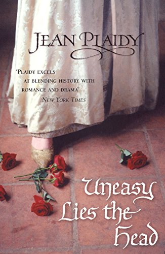 Uneasy Lies the Head: (The Tudor Saga: book 1): a wonderfully evocative and beautifully atmospheric novel bringing the Tudors to life from the Queen of English historical fiction (Tudor Saga, 1) von Arrow