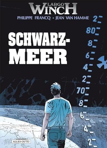 Largo Winch 17: Schwarzmeer von Schreiber + Leser