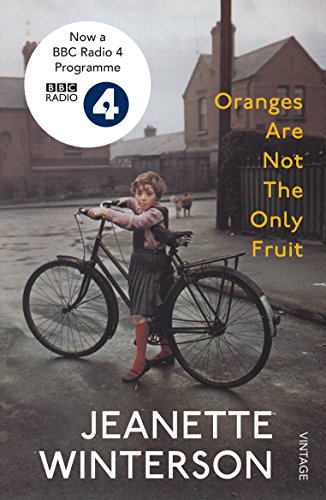Oranges Are Not The Only Fruit: Jeanette Winterson
