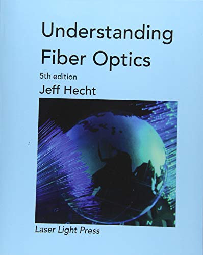 Understanding Fiber Optics von CreateSpace Independent Publishing Platform