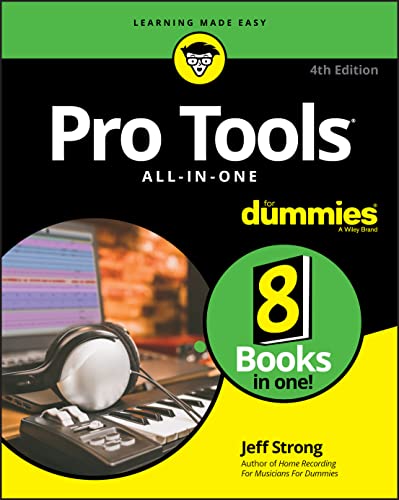 Pro Tools All-in-One for Dummies von For Dummies