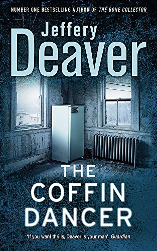 The Coffin Dancer: Lincoln Rhyme Book 2 (Lincoln Rhyme Thrillers, Band 2) von Hodder Paperbacks