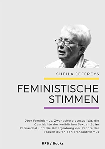 Feministische Stimmen: Sheila Jeffreys von RFB / Books