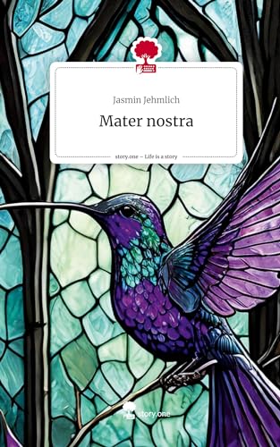 Mater nostra. Life is a Story - story.one von story.one publishing