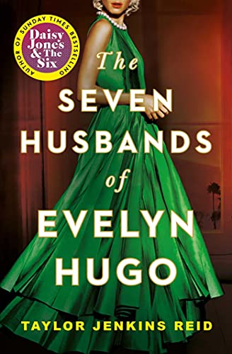 The Seven Husbands of Evelyn Hugo: Tiktok made me buy it! (California dream (crossover) serie, 1) von Simon & Schuster