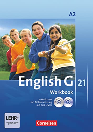English G 21 - Ausgabe A / Band 2: 6. Schuljahr - Workbook mit Audio-Materialien: Workbook mit CD-ROM und Audios online von Cornelsen Verlag GmbH