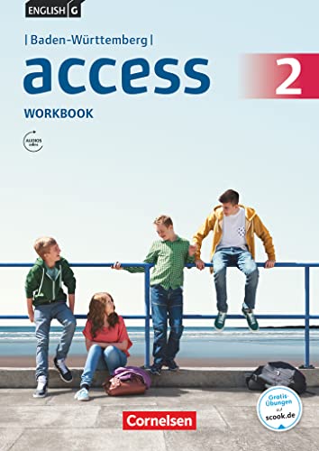 Access - Baden-Württemberg 2016 - Band 2: 6. Schuljahr: Workbook mit Audios online von Cornelsen Verlag GmbH
