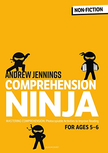 Comprehension Ninja for Ages 5-6: Comprehension worksheets for Year 1 von Bloomsbury Education