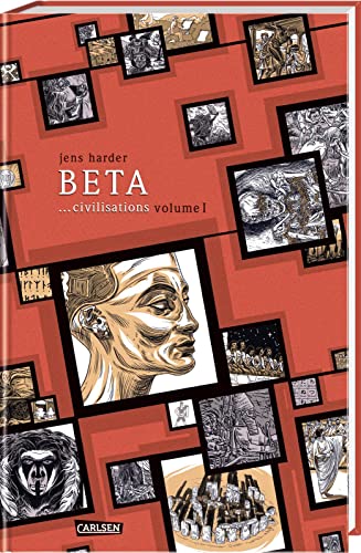 Beta ...civilisations (Die große Erzählung 2): Teil 1 von Carlsen Verlag GmbH