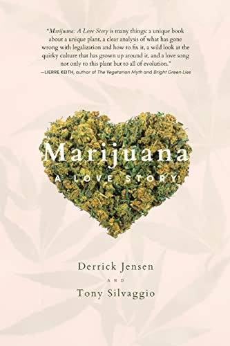 Marijuana: A Love Story von Red Elixir
