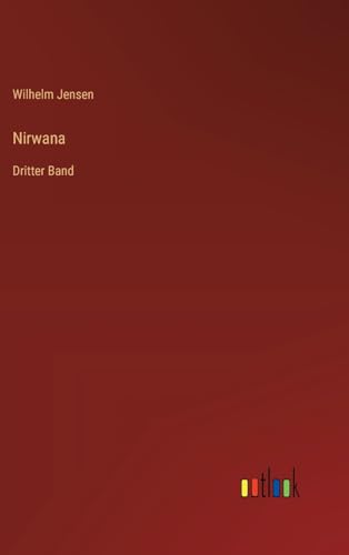 Nirwana: Dritter Band von Outlook Verlag