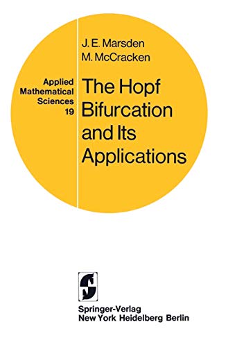 The Hopf Bifurcation and Its Applications. (Applied mathematical sciences, vol.19)