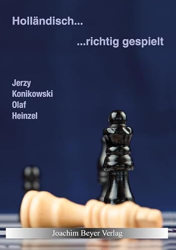 Holländisch - richtig gespielt von Beyer, Joachim Verlag