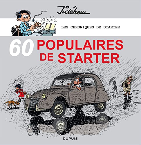 Les chroniques de Starter - Tome 3 - 60 populaires des années 60: Tome 3, 60 populaires de Starter
