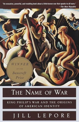 The Name of War: King Philip's War and the Origins of American Identity von Vintage