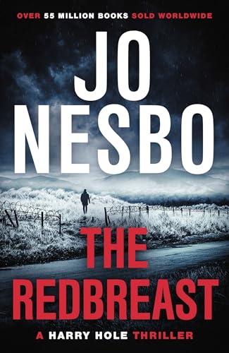 The Redbreast: The gripping third Harry Hole novel from the No.1 Sunday Times bestseller (Harry Hole, 3)