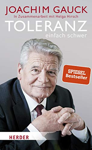 Toleranz: einfach schwer von Herder Verlag GmbH