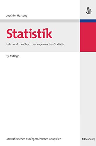 Statistik: Lehr- und Handbuch der angewandten Statistik von de Gruyter Oldenbourg