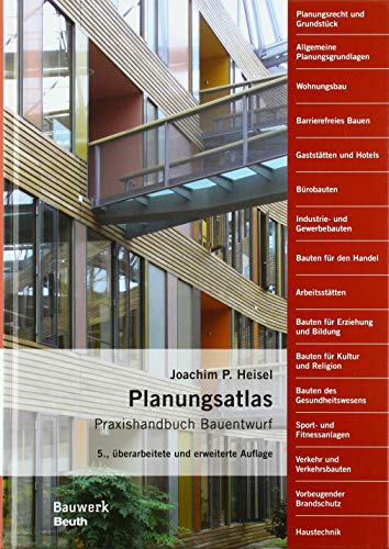 Planungsatlas: Praxishandbuch Bauentwurf (Bauwerk) von Beuth Verlag