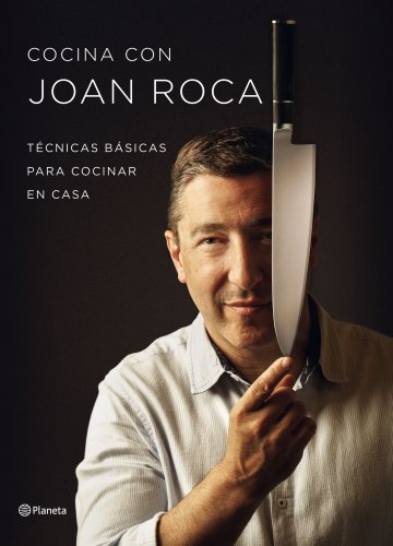 Cocina con Joan Roca : técnicas básicas para cocinar en casa (Planeta Cocina) von Editorial Planeta
