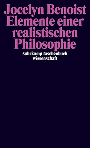 Elemente einer realistischen Philosophie (suhrkamp taschenbuch wissenschaft) von Suhrkamp Verlag AG