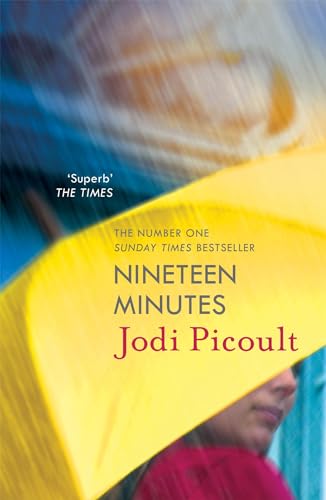 Nineteen Minutes: a completely riveting, thought-provoking book club novel von Hodder And Stoughton Ltd.