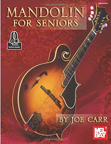 Mandolin for Seniors von Mel Bay Publications, Inc.